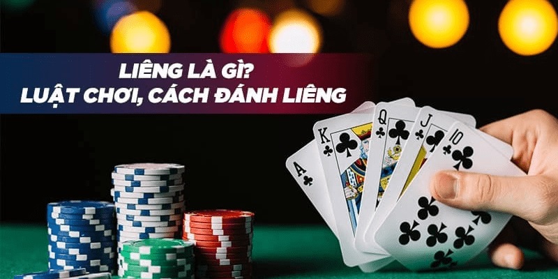 Cách chơi Liêng